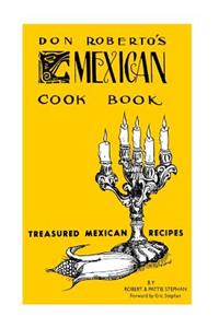 Don Roberto's Mexican Cook book