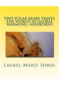 Two Polar Bears Travel