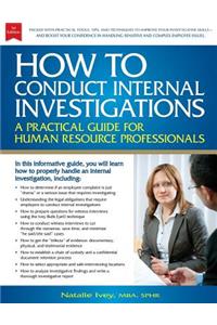 How to Conduct Internal Investigations