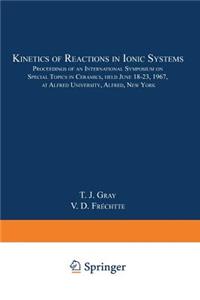 Kinetics of Reactions in Ionic Systems