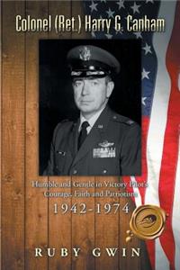 Colonel (Ret.) Harry G. Canham