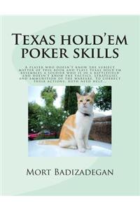 Texas hold'em poker skills