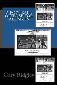 Football Offense for all Sizes