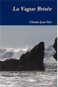 La vague brisée
