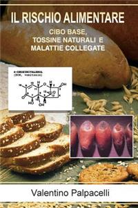 Il rischio alimentare