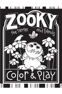 Zooky the Terrier and Friends Color & Play