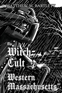 The Witch-Cult in Western Massachusetts