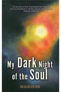 My Dark Night of the Soul