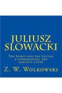 Juliusz Slowacki
