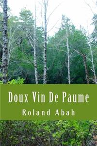 Doux Vin De Paume