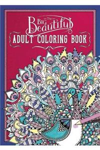 The Big Beautiful Adult Coloring Book