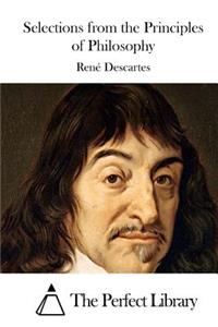 Selections from the Principles of Philosophy