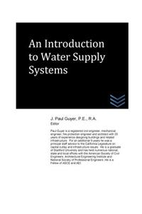 An Introduction to Water Supply Systems