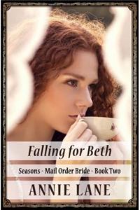 Mail Order Bride - Falling for Beth