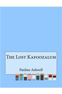 The Lost Kafoozalum