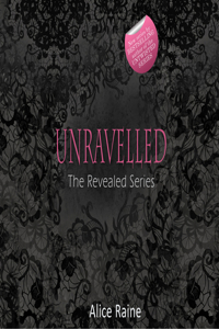 Unravelled