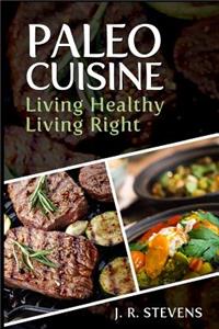 Paleo Cuisine