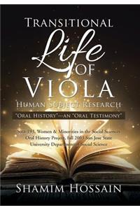 Transitional Life of Viola