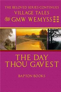 Day Thou Gavest