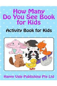 How Many Do You See Book for Kids