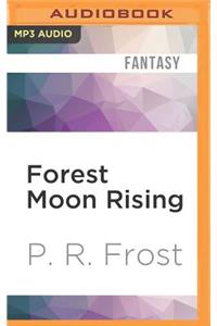 Forest Moon Rising