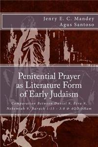 Penitential Prayer as Literature Form of Early Judaism