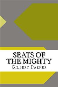 Seats of the Mighty