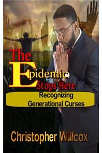 The EPIDEMIC STOPS HERE