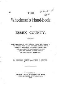 Wheelman's Hand-book of Essex County
