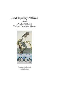 Bead Tapestry Patterns Loom A Chorus Line Yellow Crowned Heron