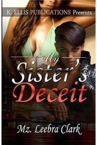 My Sister's Deceit