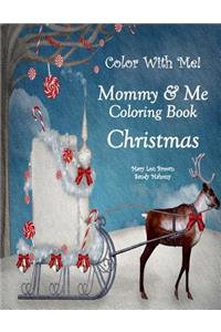 Color With Me! Mommy & Me Coloring Book