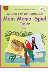 BROCKHAUSEN Bastelbuch Bd. 1 - Das große Buch zum Ausschneiden - Mein Memo-Spiel Junior: Pirat