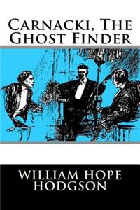 Carnacki, The Ghost Finder