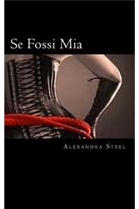Se Fossi Mia