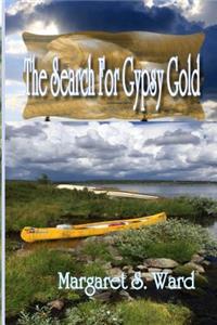 Search for Gypsy Gold