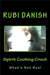 Spirit Cooking Crock