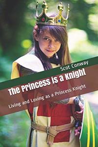 Princess is a Knight