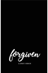 Forgiven