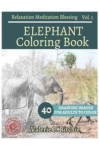 ELEPHANT Coloring book Vol.1 For Grown-Ups For Relaxation 40 Drawing images + 4: Sketches Coloring Book