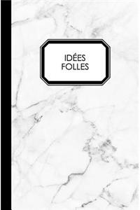 Idées Folles