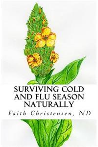 Surviving Cold and Flu Season Naturally