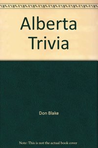 Alberta Trivia