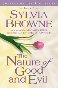 Nature of Good and Evil