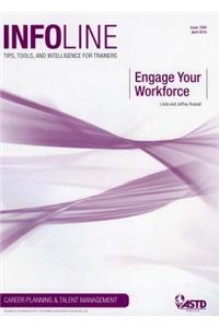 Engage Your Workforce