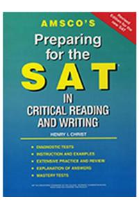 Amsco's Preparing for the SAT in Critical Reading and Writing