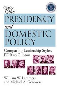 Presidency and Domestic Policy