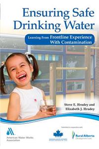 Ensuring Safe Drinking Water