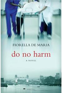 Do No Harm