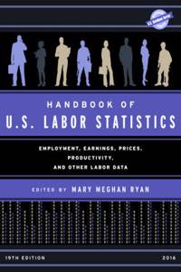 Handbook of U.S. Labor Statistics